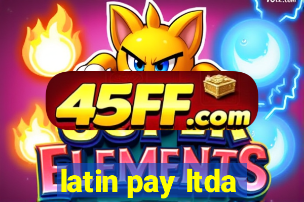 latin pay ltda